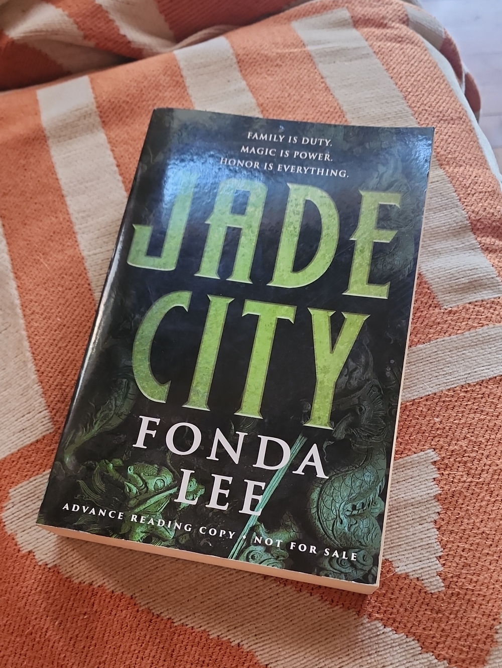 Jade City advance Reading Copy By Fonda Lee